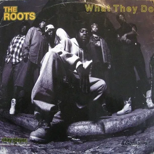 Album/single cover art for The Roots, What They Do