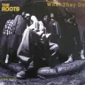 Album/single cover art for The Roots, What They Do